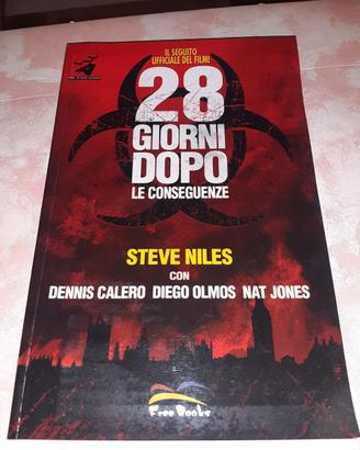 28 Giorni Dopo Le Conseguenze volume unico
