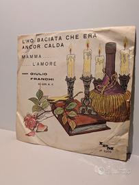 Vinile 45 giri L’ho baciata che era ancor calda