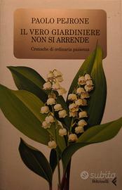 Il vero giardiniere non si arrende
