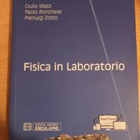 Fisica in laboratorio - Mazzi, Zotto + spedizione