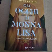 GLI OCCHI DI MONNALISA  - SCHLESSER THOMAS
