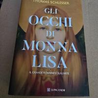 GLI OCCHI DI MONNA LISA  - SCHLESSER THOMAS