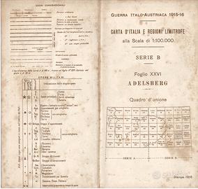 CARTA D'ITALIA. GUERRA ITALO AUSTRIACA 1915-1916