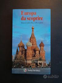Libro/guida "Europa da scoprire" Touring Club Ital