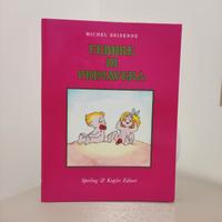 Libro Febbre di Primavera Michel Bridenne 1985