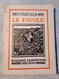 Trilussa - Le Favole - Mondadori, anno 1935