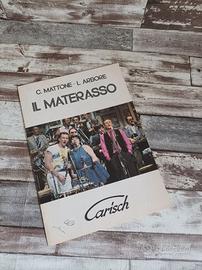 IL MATERASSO- ARBORE- SPARTITO E TESTO 1985