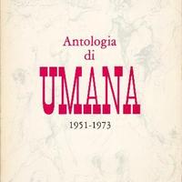 Antologia di UMANA 1951-1973