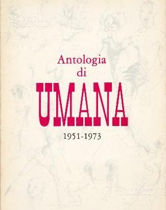 Antologia di UMANA 1951-1973