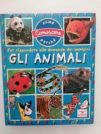 Libro "Gli animali. Per rispondere alle domand..."