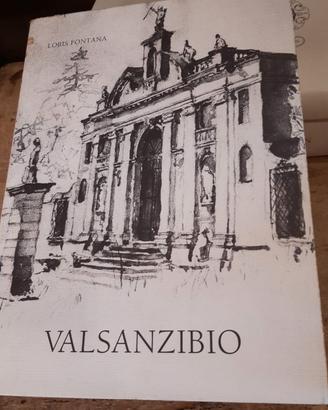 VALSANZIBIO - LORIS FONTANA