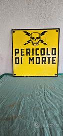 INSEGNA VINTAGE CARTELLO PERICOLO DI MORTE MODERNA