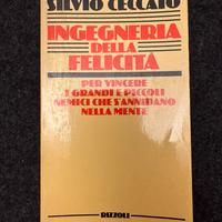 Silvio Ceccato, Ingegneria della felicitá