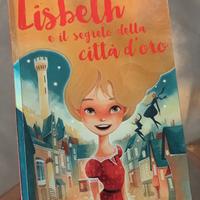 Lisabeth e il segreto della città d’oro