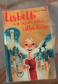 Lisabeth e il segreto della città d’oro