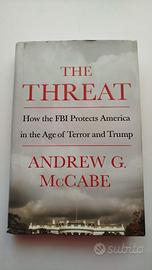 The Threat How the FBI Protects America