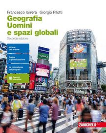 Geografia. Uomini e spazi globali. Per le Scuole