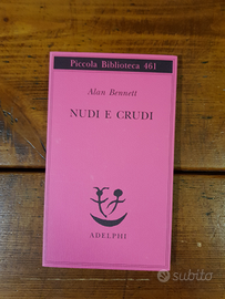 Nudi e crudi Bennet, libro Adelphi