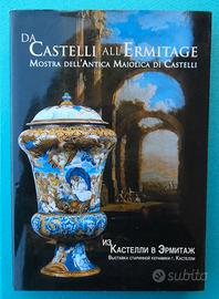 DA CASTELLI ALL' ERMITAGE
