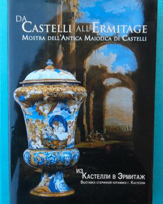 DA CASTELLI ALL' ERMITAGE