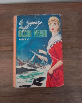 libro romanzo "La ragazza dagli occhi verdi" 1957