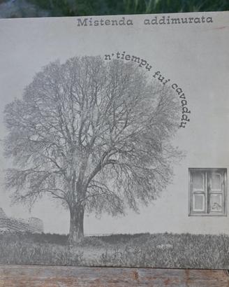 Mistenda Addimurata – N’tiempu fui cavaddu – LP