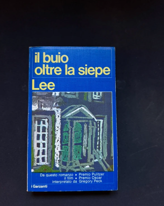 Il buio oltre la siepe - prima edizione 1971