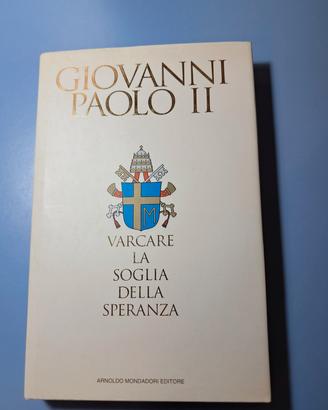 Varcare la soglia della speranza