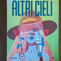 Fumetto "Altri cieli" Scozzari Frigidaire (S06)