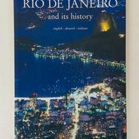 Rio de Janeiro e la sua storia di  Patricia Meirel
