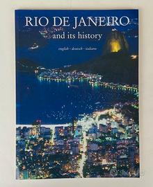 Rio de Janeiro e la sua storia di  Patricia Meirel