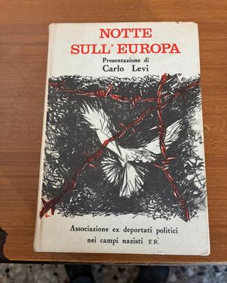 Notte sull’europa presentazione di Carlo Levi