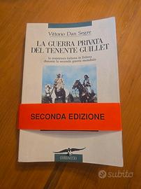 Dan Segre, La Guerra Privata Del Tenente Guillet