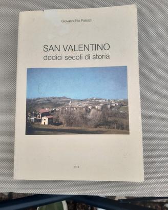 SAN VALENTINO dodici secoli di storia.