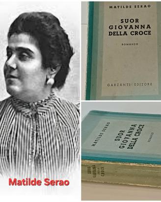 Suor Giovanna della Croce,, Matilde Serao 1940.