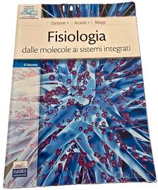 Fisiologia - dalle molecole ai sistemi integrati