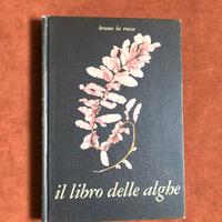 Libro delle alghe - B. La Rocca - 1976