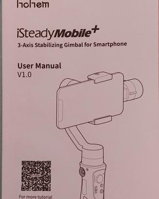 Braccio stabilizzatore HOHEM   iSteady Mobile+