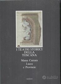 TEATRI STORICI DELLA TOSCANA