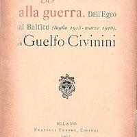 Viaggio intorno alla guerra Dall' Egeo al Baltico.