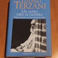 UN ALTRO GIRO DI GIOSTRA, T. Terzani, 2005