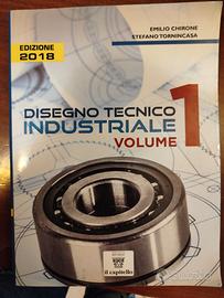 Disegno tecnico industriale, volume 1