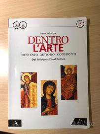 DENTRO L'ARTE 2 Dal tardoantico al Gotico 