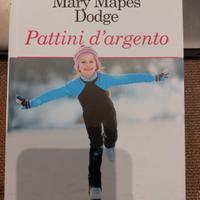 Pattini d 'argento - M.M. Dodge