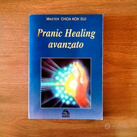 PRANIC HEALING AVANZATO - MASTER CHOA KOK SUI
