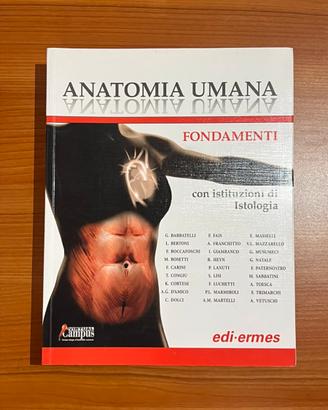 ANATOMIA UMANA FOND. ISTOLOGIA NUOVO EDI-ERMES