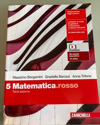 5 Matematica. rosso, zanichelli