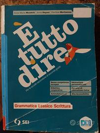E' tutto dire libro scolastico ISBN 9788805078691