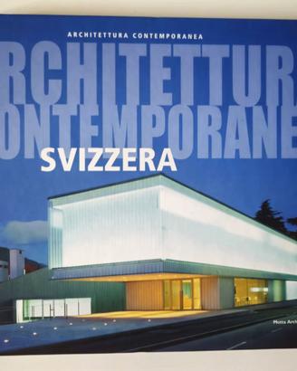 COME NUOVO ARCHITETTURA CONTEMPORANEA SVIZZERA