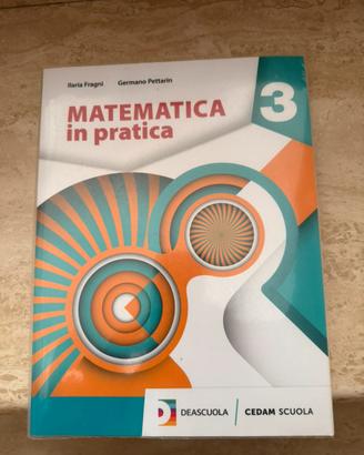 Matematica in pratica 3 DeA Scuola 9788861811720